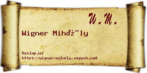 Wigner Mihály névjegykártya